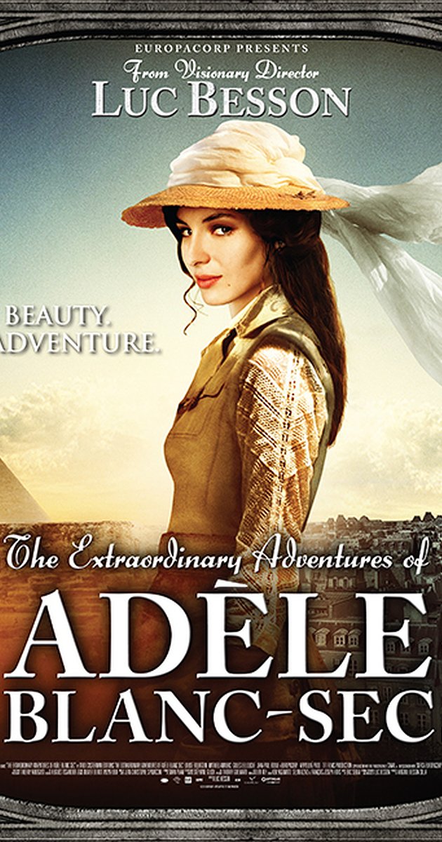 The Extraordinary Adventures of Adèle Blanc Sec