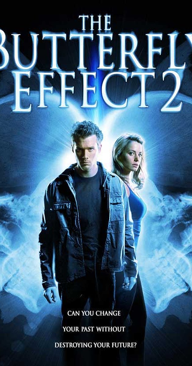 The Butterfly Effect 2