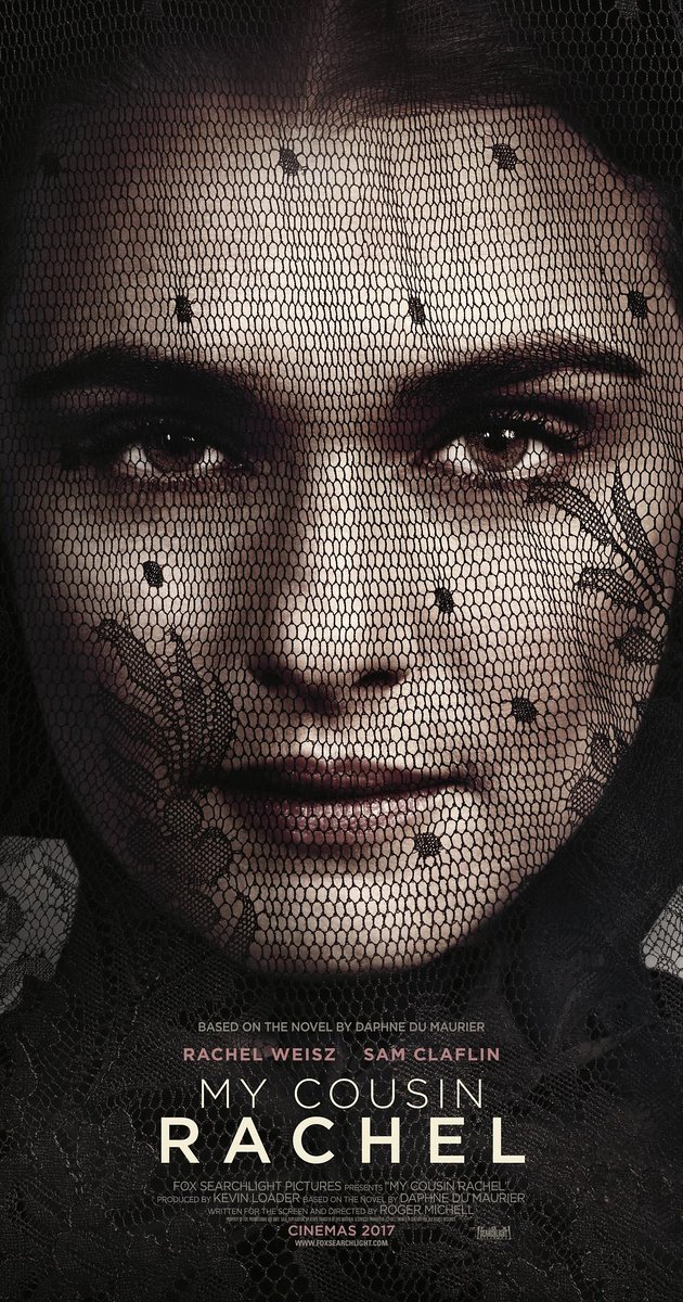 My Cousin Rachel (2017)- เสน่ห์นาง ลางมรณะ