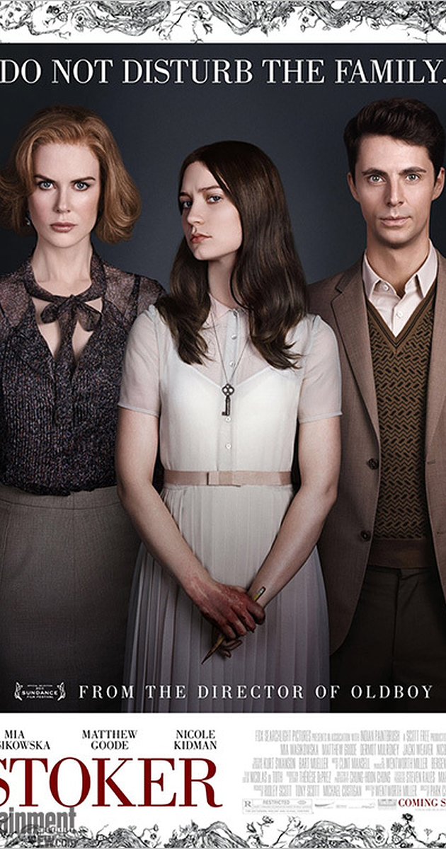 Stoker (2013)- อำมหิต พิศวาสร้อน