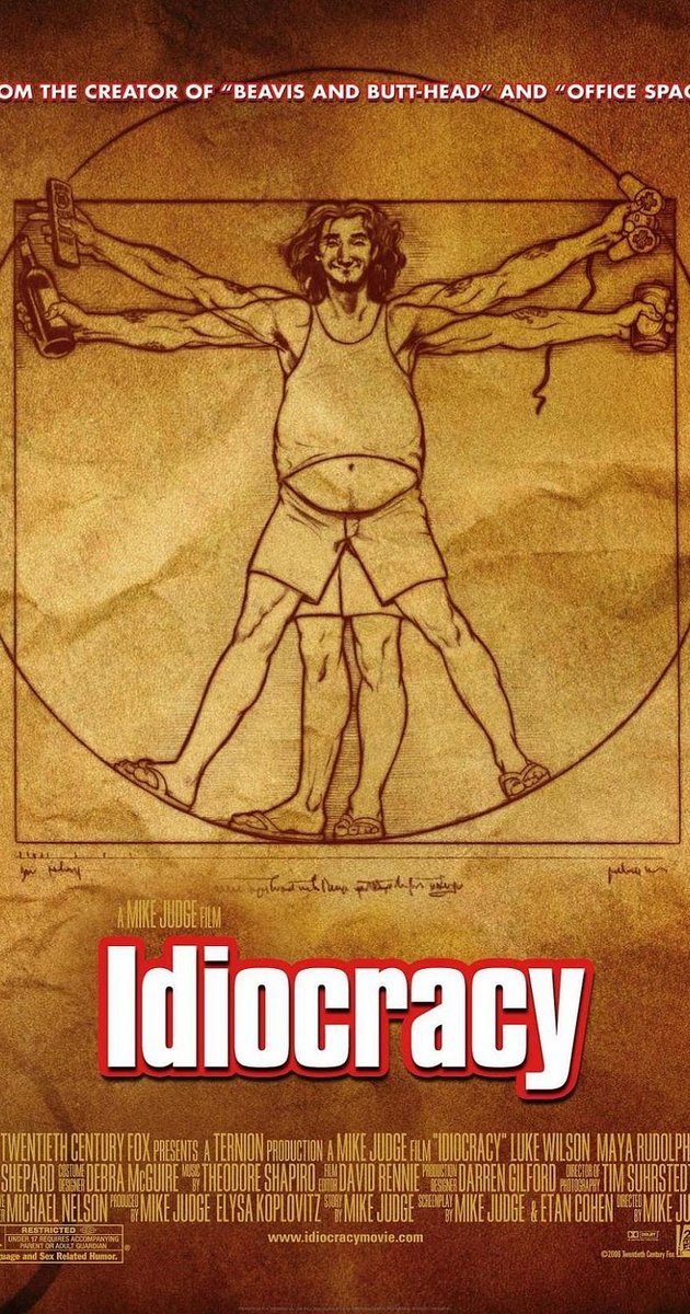 Idiocracy (2006)- อัจฉริยะผ่าโลกเพี้ยน