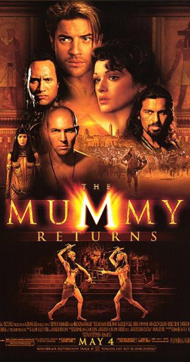 The Mummy Returns (2001)- เดอะ มัมมี่ รีเทิร์น