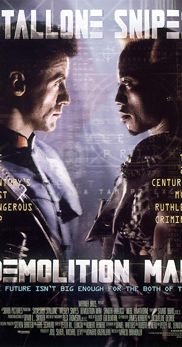 Demolition Man (1993)- ตำรวจมหาประลัย 2032