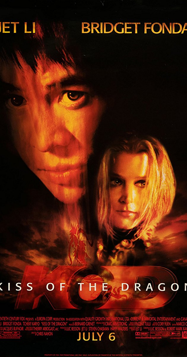 Kiss of the Dragon (2001)- จูบอหังการ ล่าข้ามโลก