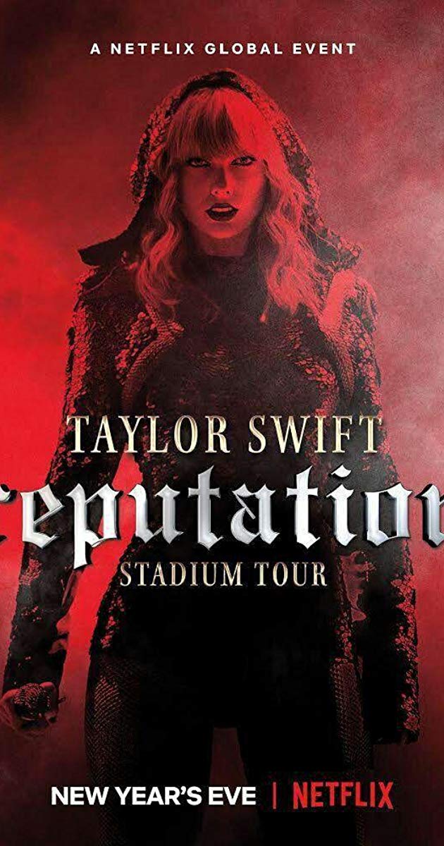 Taylor Swift- Reputation Stadium Tour (2018)