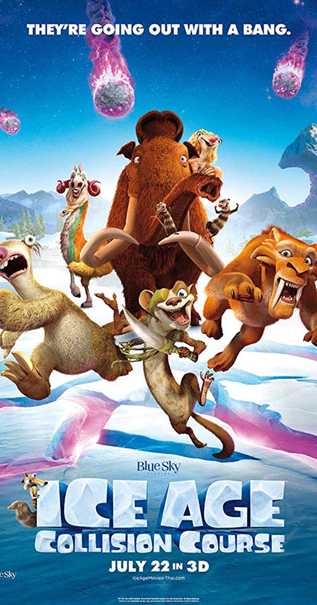 Ice Age- Collision Course (2016)- ไอซ์ เอจ- ผจญอุกกาบาตสุดอลเวง