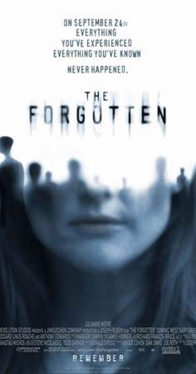 The Forgotten (2004)- ความทรงจำที่สาบสูญ