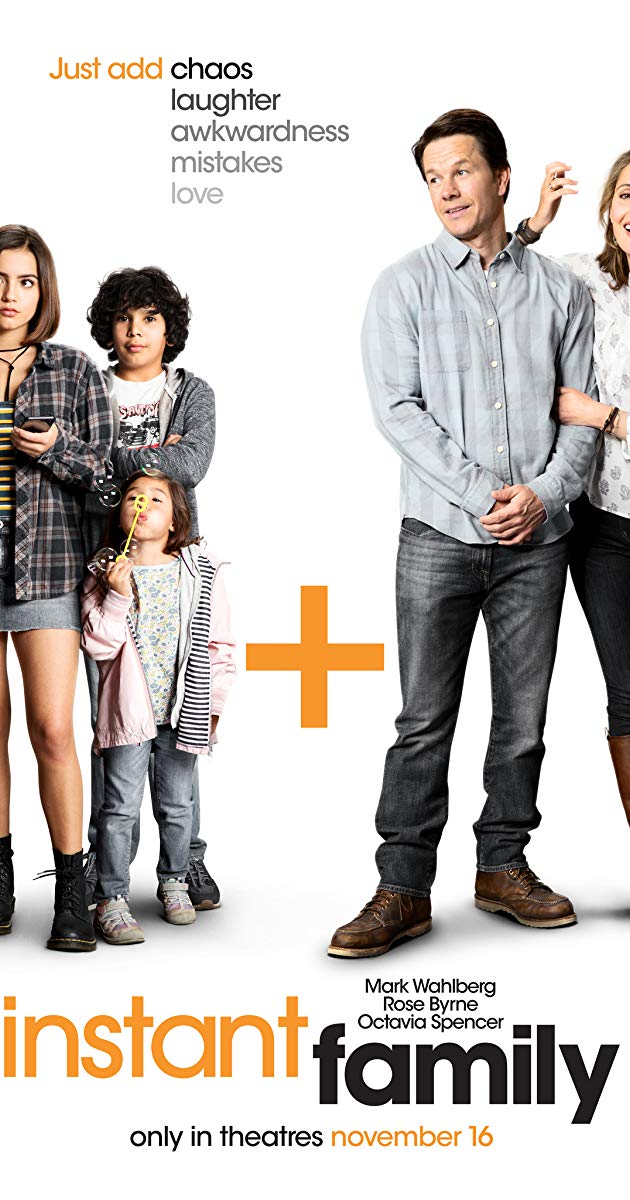 Instant Family (2018)- ครอบครัวปุ๊บปั๊บ