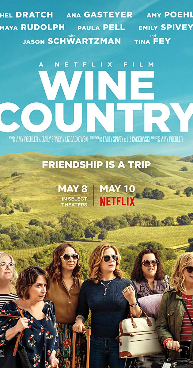 Wine Country (2019)