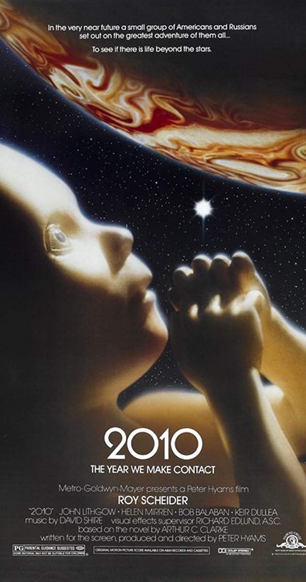 2010- The Year We Make Contact (1984)