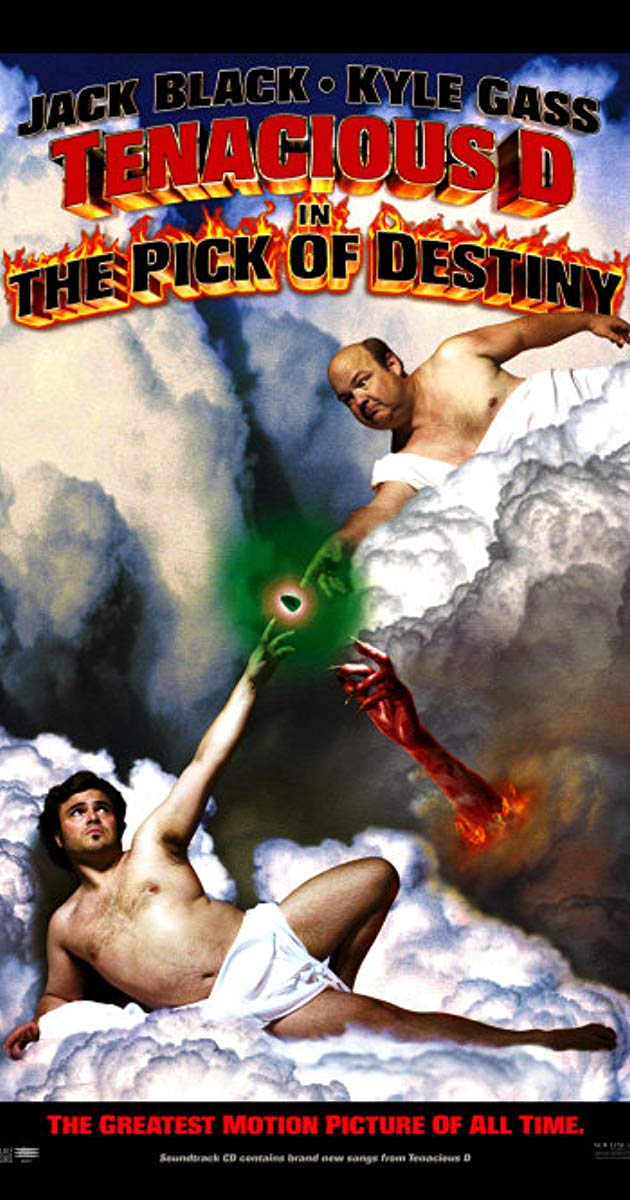 Tenacious D in The Pick of Destiny (2006)