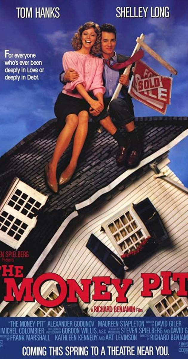 The Money Pit (1986)