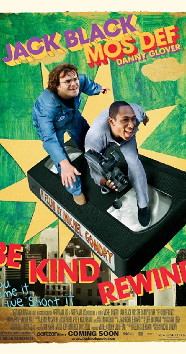 Be Kind Rewind (2008)
