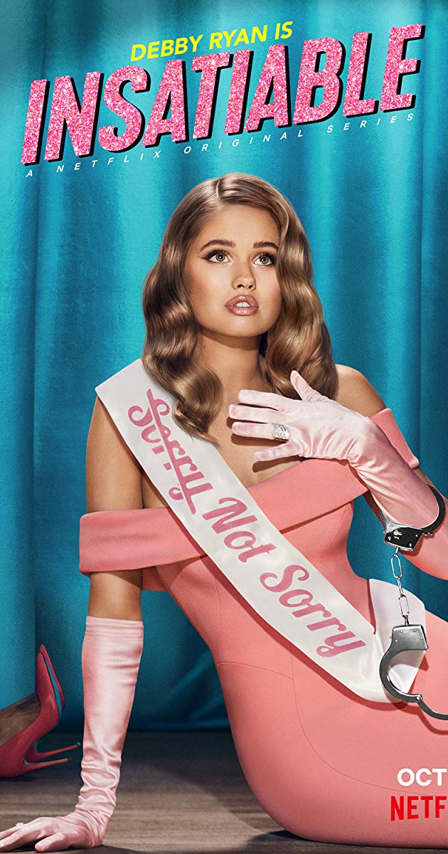 Insatiable (2019)- ชิงรักหักมงกุฎ Season 2