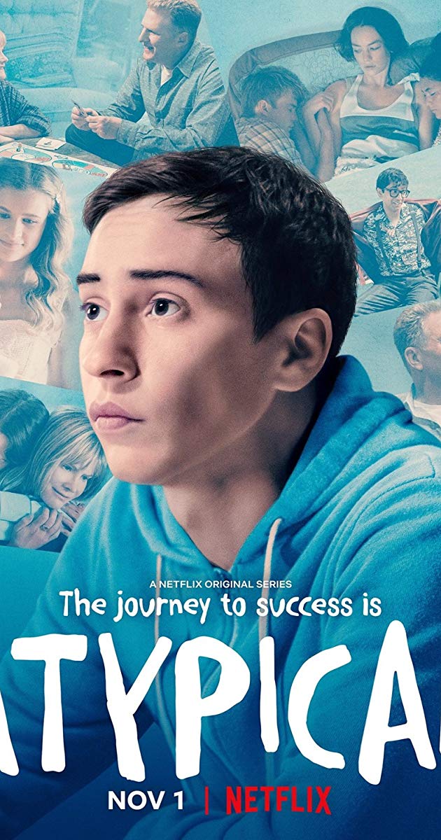 Atypical (TV Series 2017)