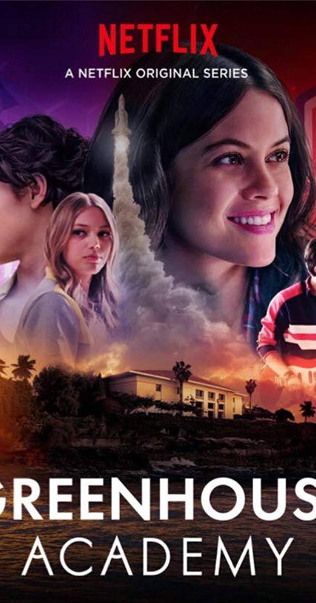 Greenhouse Academy (TV Series 2017)