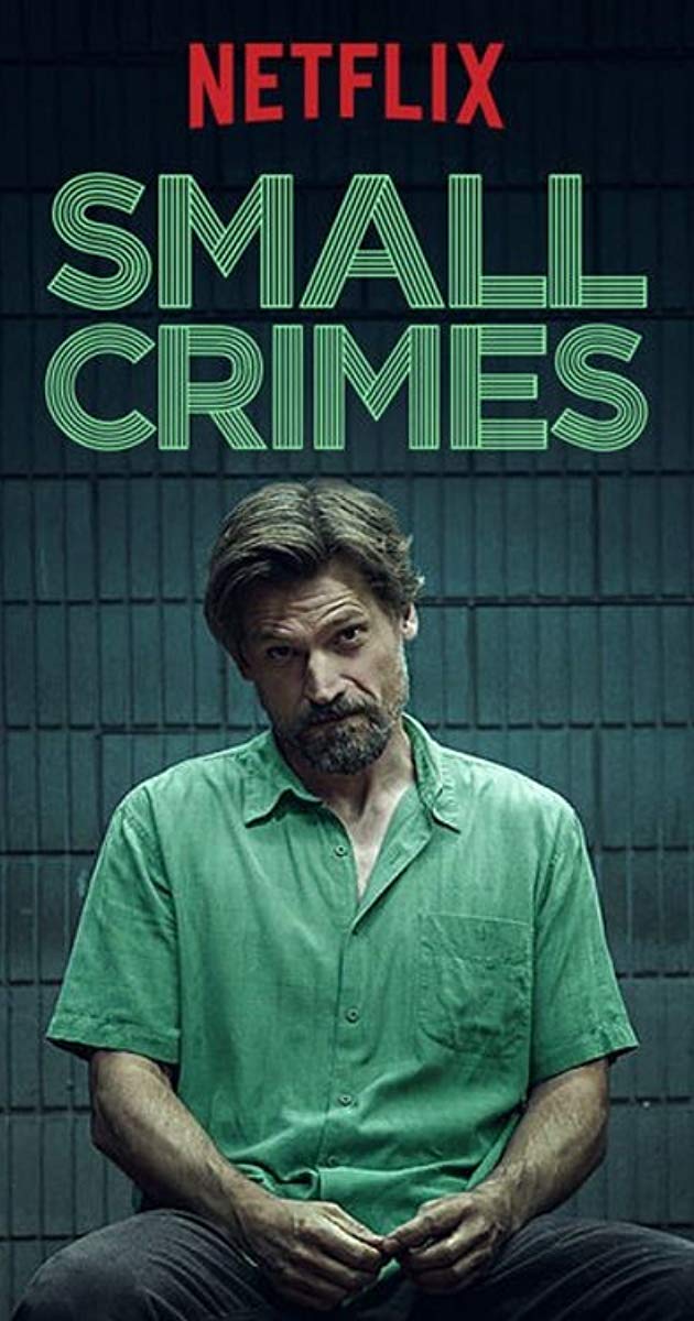 Small Crimes (2017)