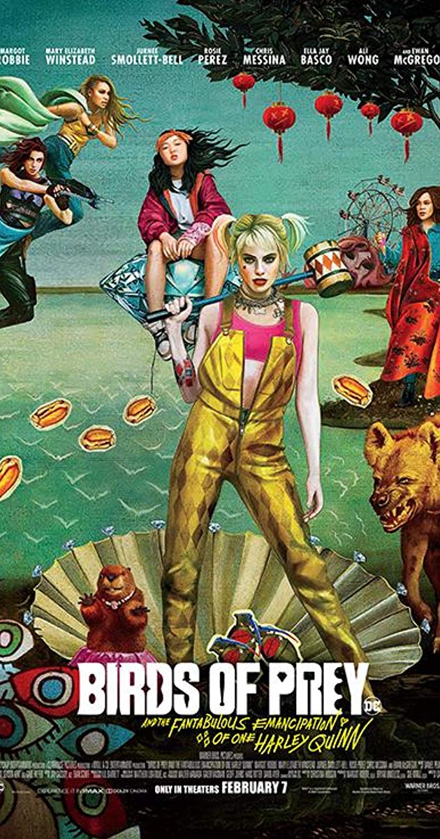 Birds of Prey: And the Fantabulous Emancipation of One Harley Quinn (2020)