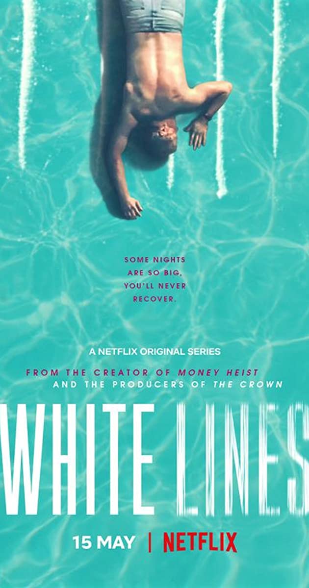 White Lines (TV-series 2020)
