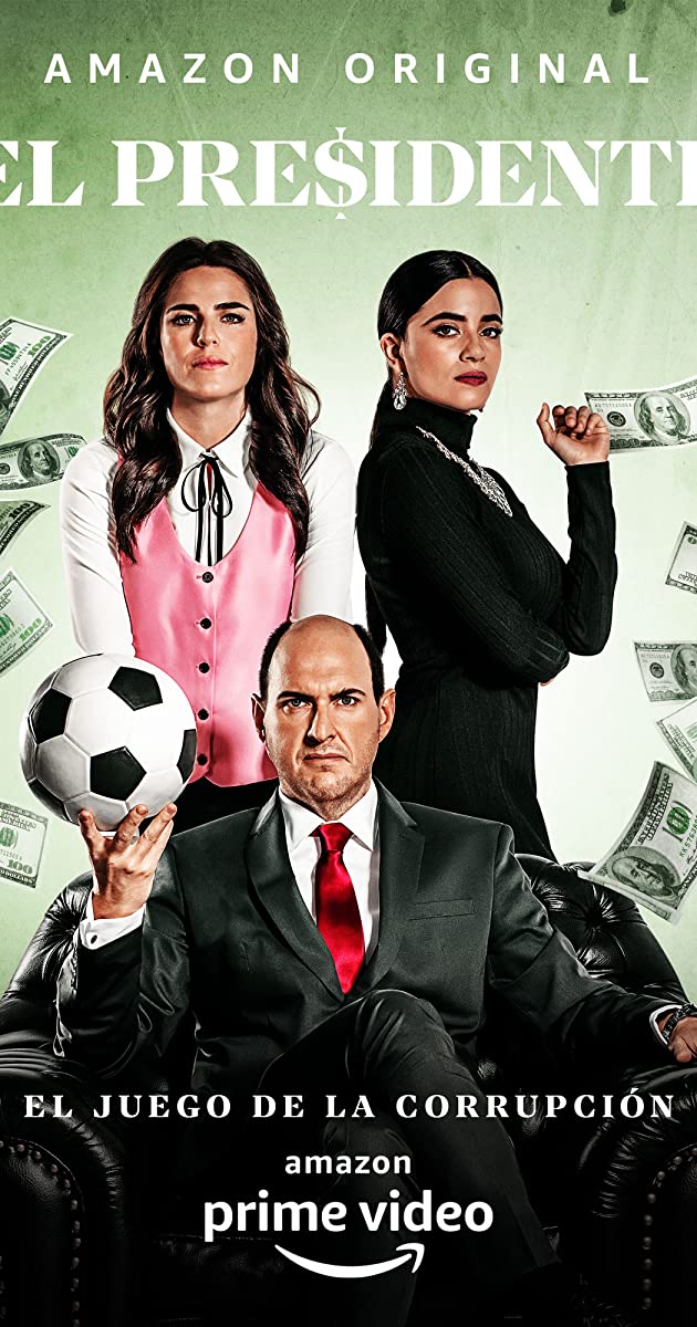 El Presidente TV Series (2020)