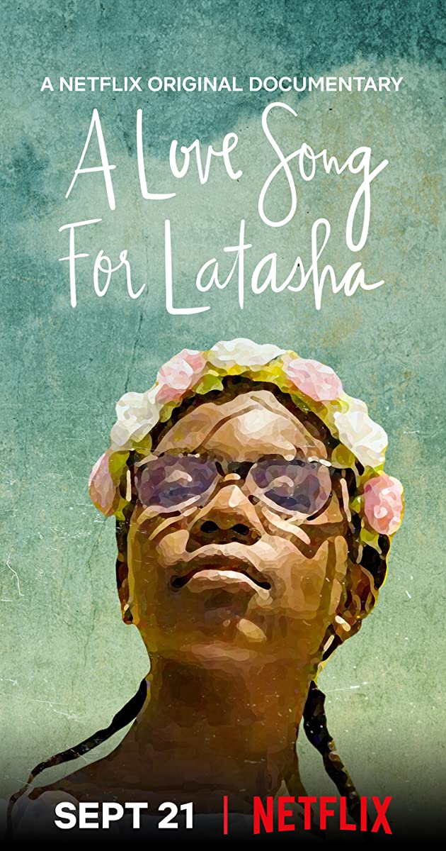 A Love Song for Latasha (2019)