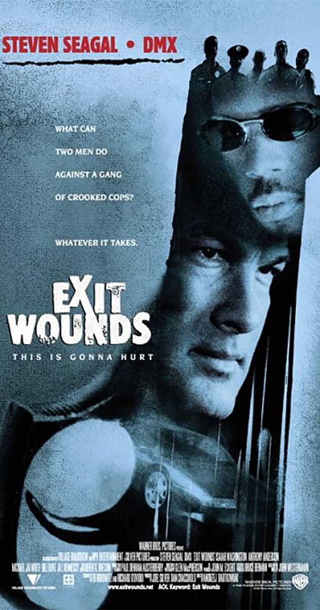 Exit Wounds (2001)