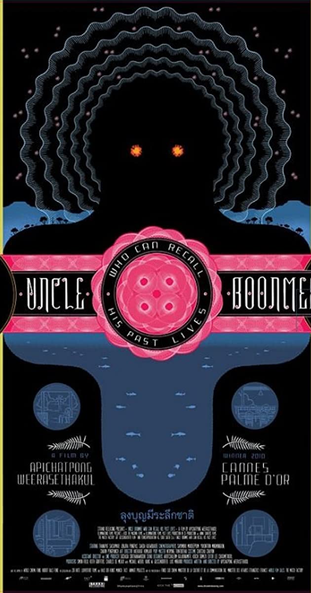 Uncle Boonmee Who Can Recall His Past Lives (2010)