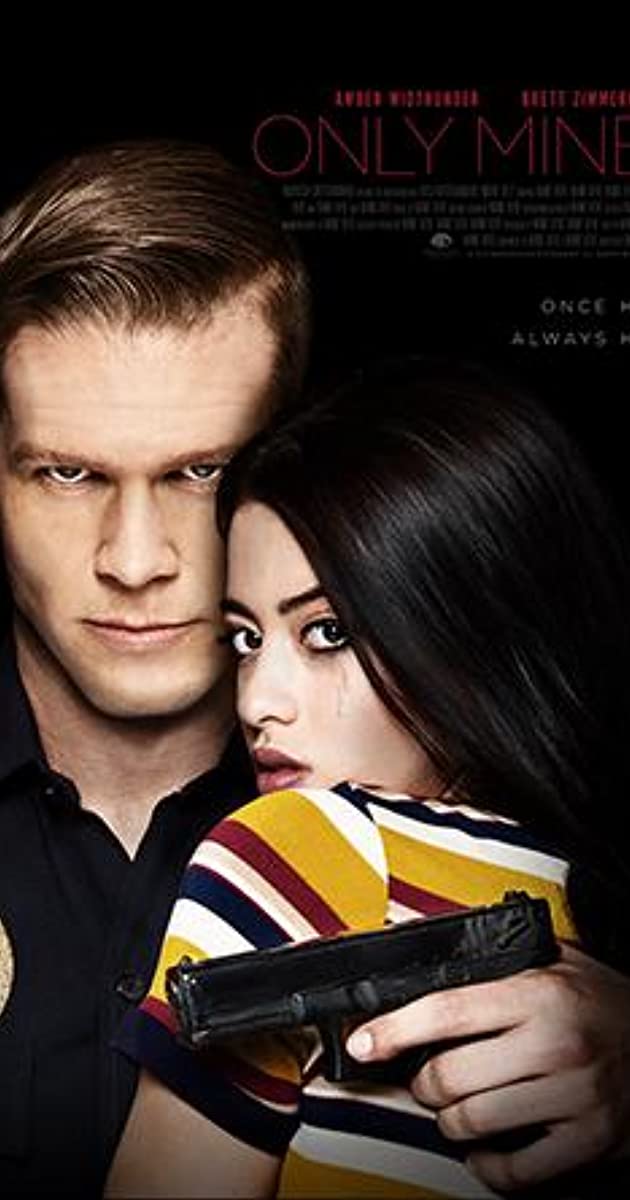 Only Mine (2019)