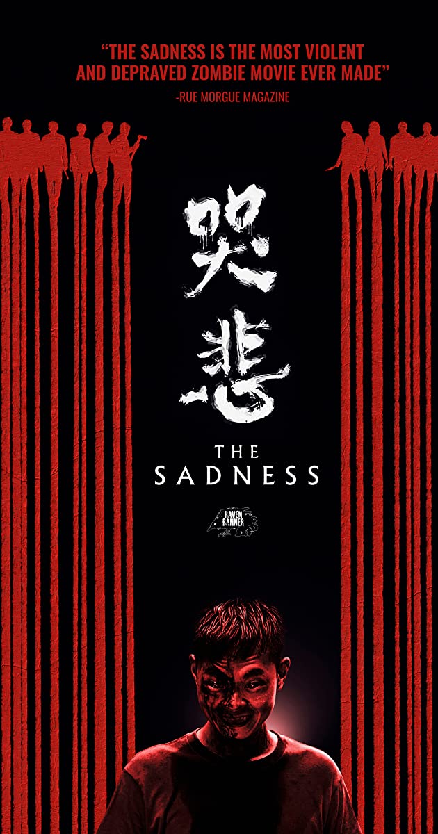 The Sadness (2021)