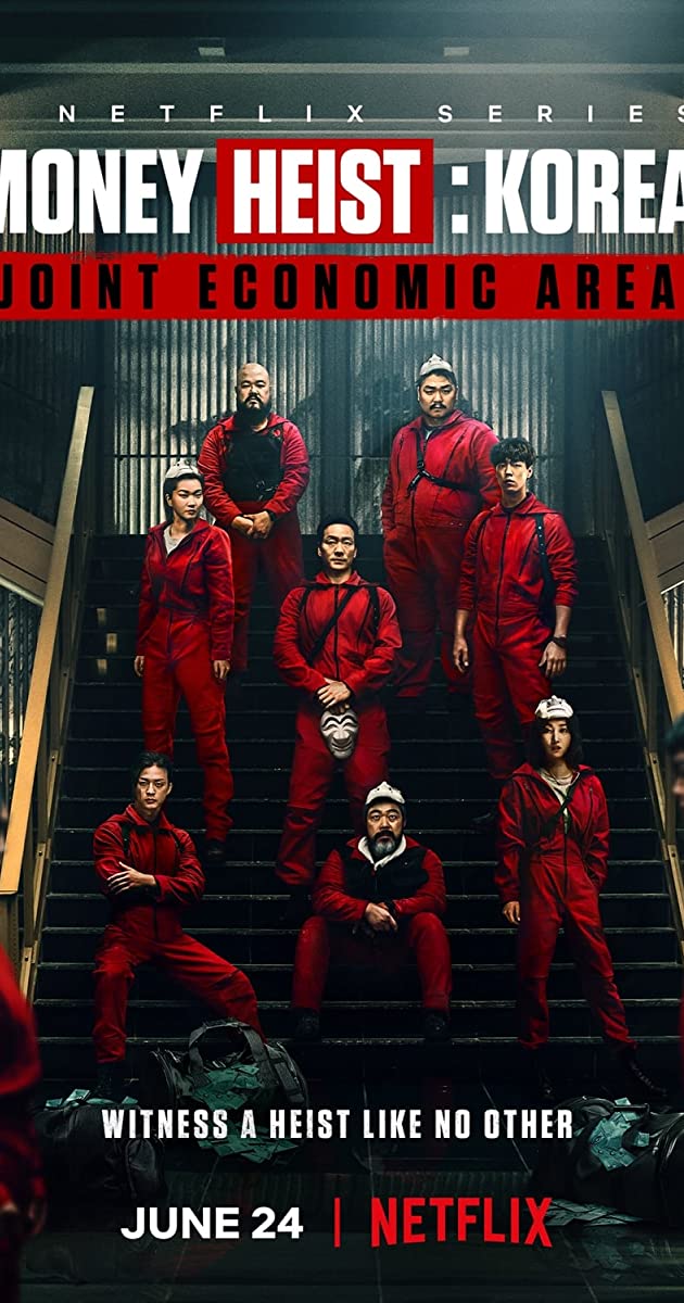 Money Heist Korea - Joint Economic Area TV Series 2022