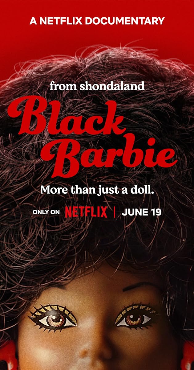 Black Barbie A Documentary (2023)