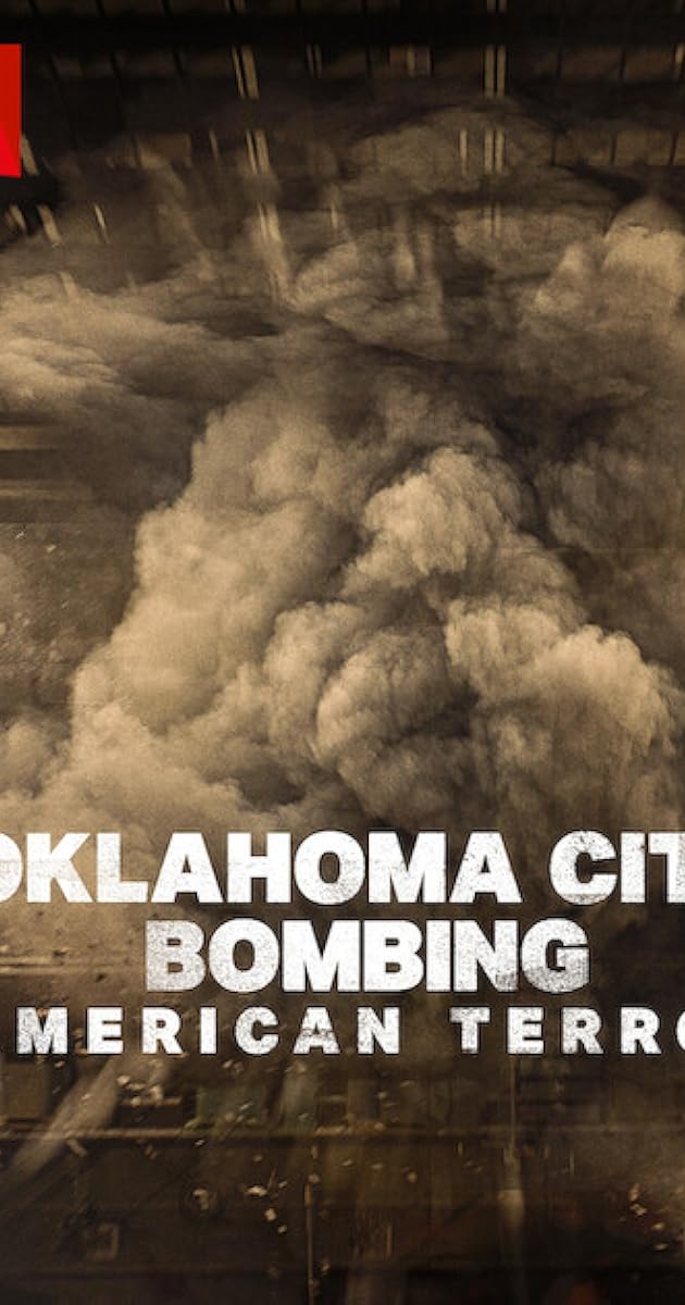 Oklahoma City Bombing American Terror (2025)